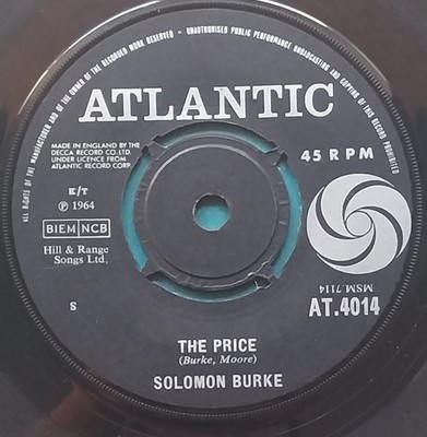 Solomon Burke   The Price  1964 Atlantic UK 7''  AT.4014  vg cond. Plays great
