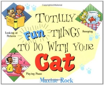 Totally Fun Things to Do with Your Cat Maxine, Rand McNally Staff