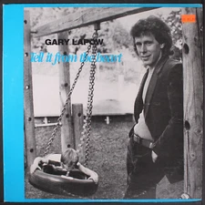 GARY LAPOW: tell it from the heart SPRINGHILL 12" LP 33 RPM