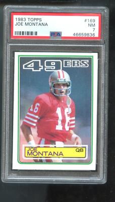 1983 Topps #169 Joe Montana San Francisco 49ers PSA 7 NM Graded ...