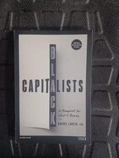 Black Capitalists By Rachel Laryea ARC Uncorrected Proof A Blueprint For What Is
