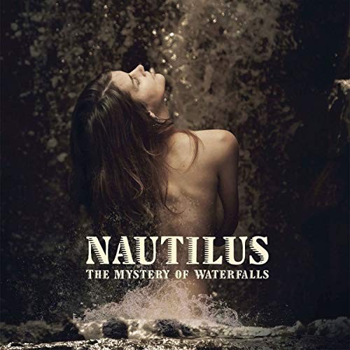 Альбом Nautilus The Mystery of Waterfalls (CD)