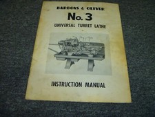 Bardons & Oliver No. 3 Universal Turret Lathe Owner Operator Instruction Manual