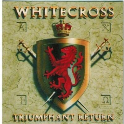 WHITECROSS - Triumphant Return (CD 1989) | eBay