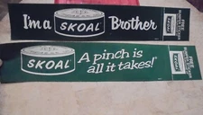 2-VINTAGE 1983 SKOAL BUMPER STICKERS MINT/NEW/UNUSED 17" x 3.25"