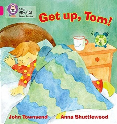 GET UP, TOM!: Band 01B/Pink B (Collins Big Cat Phon by Townsend, John 0007507895
