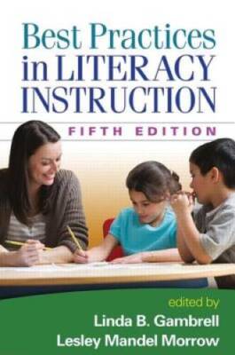 Best Practices in Literacy Instruction, Fifth Edition - Paperback - GOOD