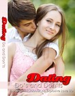 Dating Do's and Don'ts: The Singles Rulebook to An Explosive Love Life (EBook)