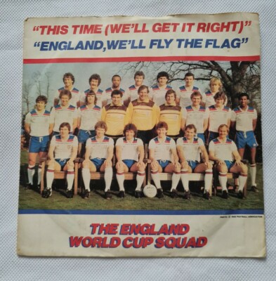 The England World Cup Squad This Time (Well Get It Right) / England, Well Fl