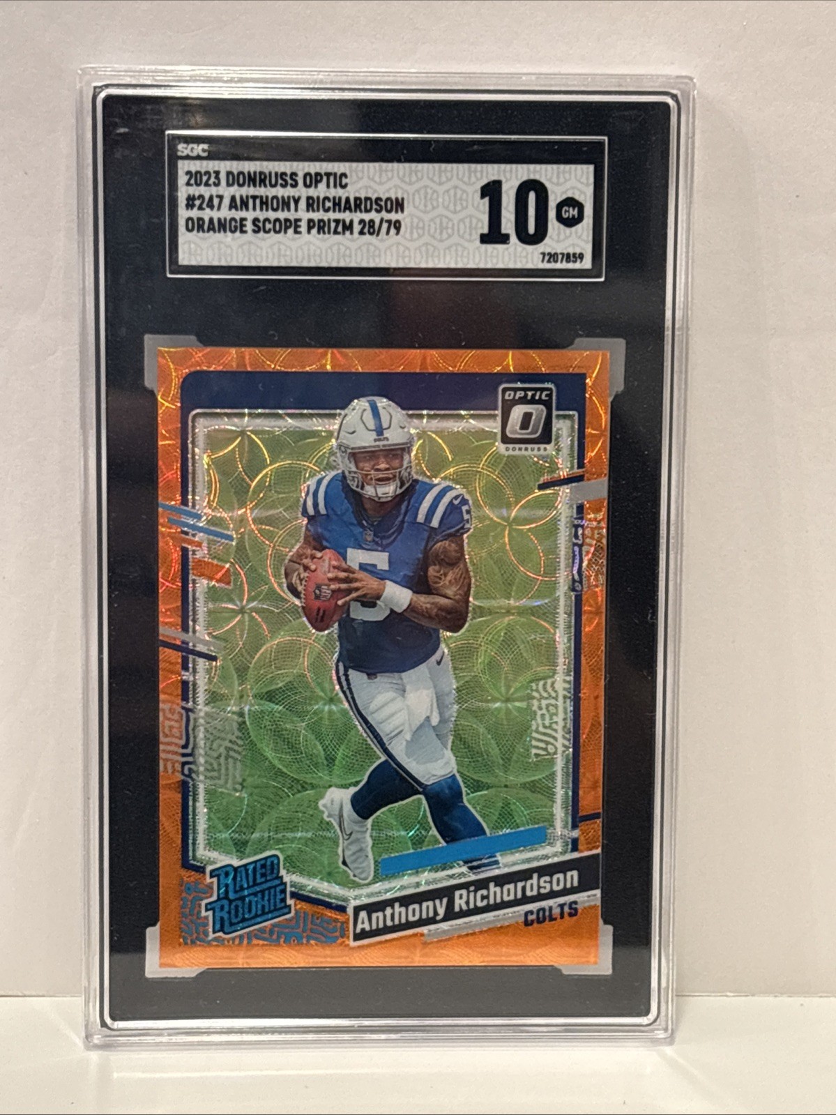 2023 Donruss Optic - Anthony Richardson (RC) #247 Orange Scope Prizm /79 SGC 10