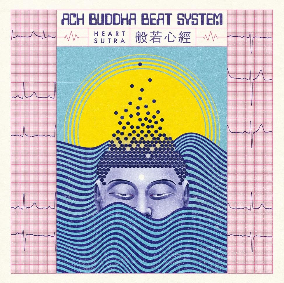 Ach Buddha Beat System Heart Sutra (Vinyl LP)