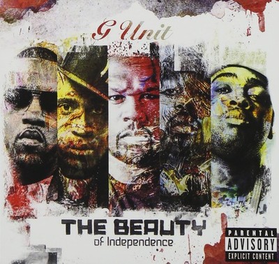 G-Unit Beauty of Independence  explicit_lyrics