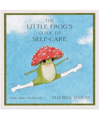 The Little Frog's Guide to Self-Care Mini Wall Calendar 2026, Eequay, Maybell; W