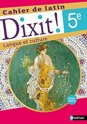 Dixit - Cahier d'activités - 5e - 2..., Bouhours, Thoma