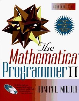The Mathematica Bundle: The Mathematica Programmer II by Roman E. Maeder