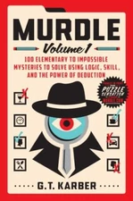Murdle: Volume 1 [Murdle, 1] , Karber, G T