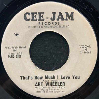 Thats How Much I Love YouWalk On by Art Wheeler CeeJam 4 7 VG G2U