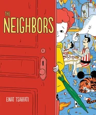 The Neighbors: A Picture Book
