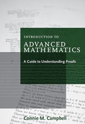 Introduction to Advanced Mathematics: A Guide to Understanding Proofs