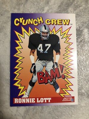 RONNIE LOTT Crunch Crew 1991 Score #651 Los Angeles Raiders