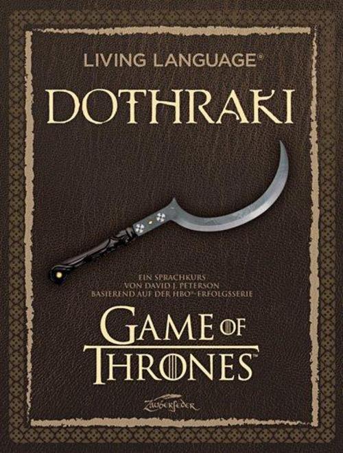 Thumbnail - David J. Peterson / Living Language Dothraki. Lehrbuch +