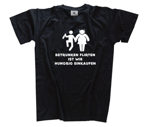 Spruch betrunken flirten