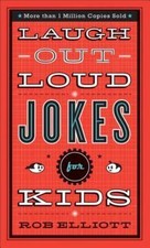 Image of Laugh-Out-Loud Jokes for Kids by Rob Elliott