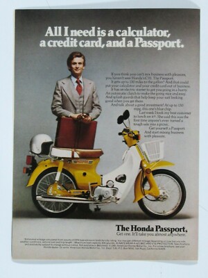 1980 Honda Passport C 70 Vintage All I Need Is Calculator Original Print Ad