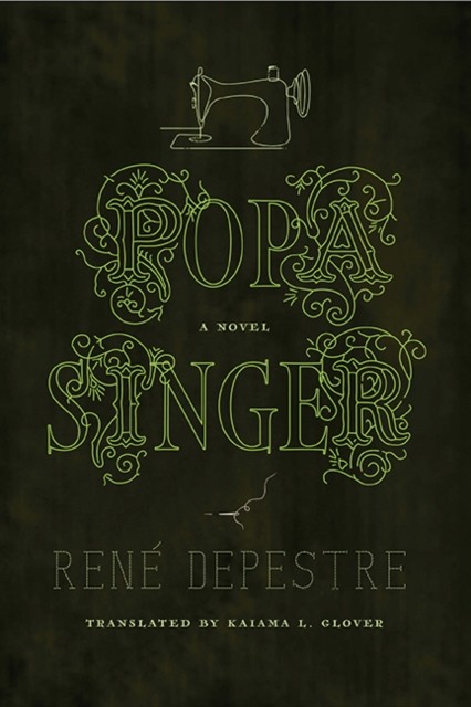 Popa Singer by René Depestre PAPERBACK 9780813951430
