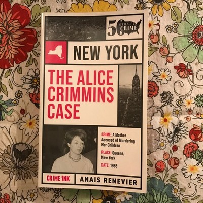 50 States Of Crime New York: The Alice Crimmins Case