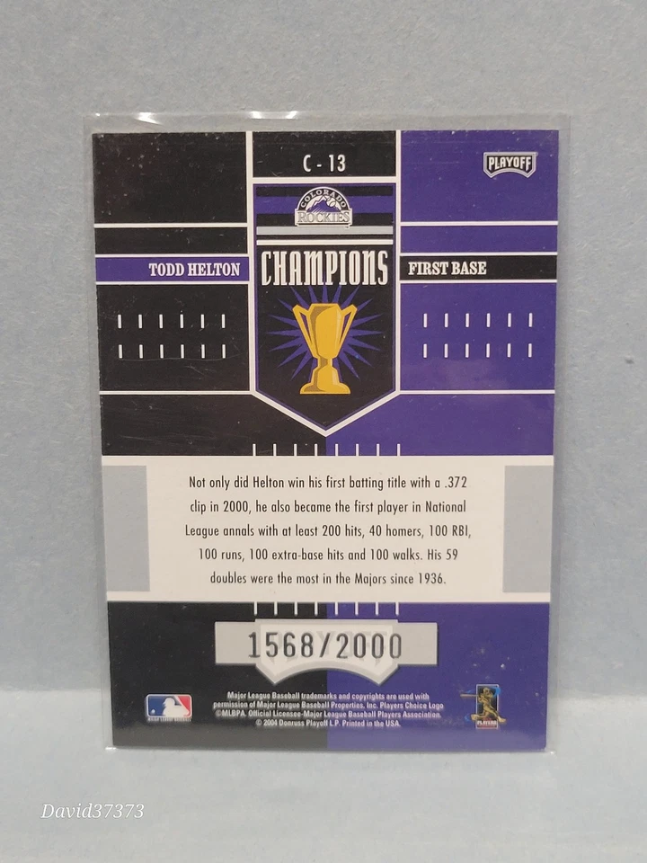 2004 Playoff Honors - Champions Todd Helton #C-13 /2000 - Image 2 of 2