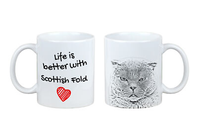 Scottish Fold Cup with Cat Life is Better Art-Dog