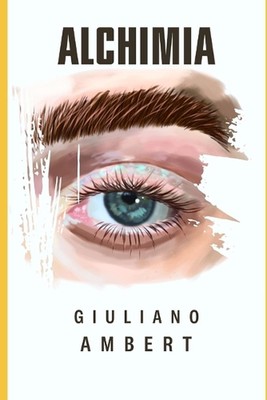 Alchimia by Giuliano Ambert Paperback Book