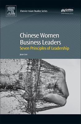 Chinese Women Business Leaders Seven Principles of Leadership Lee Hardback