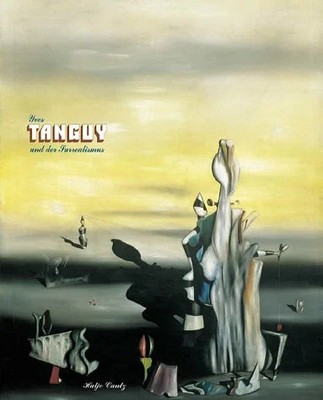 Yves Tanguy und der Surrealismus. Ausstellungskatalog Buch Hatje Cantz Verlag