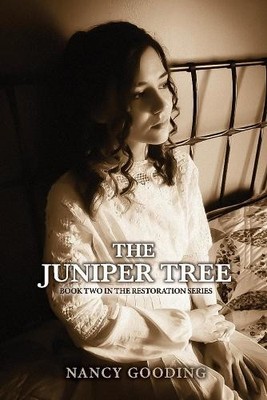 Nancy Gooding The Juniper Tree (Taschenbuch) Restoration Series