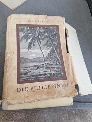 Buch Die Philippinen 1942 Dr. Albert Kolb Leipzig Signiert Paul Täger Faltkarten