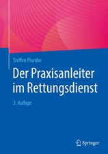 Der Praxisanleiter im Rettungsdienst | Steffe...