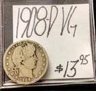 1908 D Barber Silver Quarter VG! ENN Coins