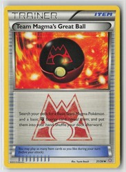 Team Magma's Great Ball 31/34 Double Crisis