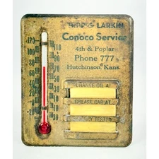 Antique Desk Thermometer Advertising Hipp & Larkin Conoco Hutchinson Kansas RARE