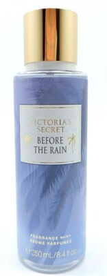 VICTORIA'S SECRET BEFORE THE RAIN FRAGRANCE MIST BRUME PARFUMEE 250 mL  8.4oz