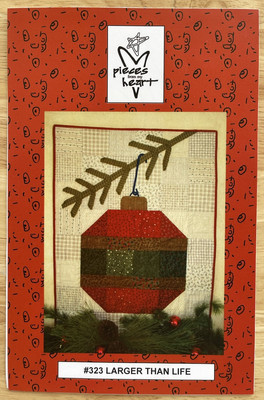 Pieces From My Heart #323 Wall Quilt Pattern Larger Than Life By Sandy Gervais