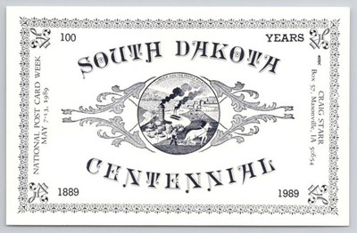 1989 South Dakota Centennial Postcard - National Post Card Week 100 Years