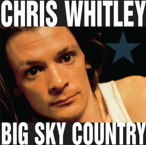 Chris Whitley Big Sky Country (CD)