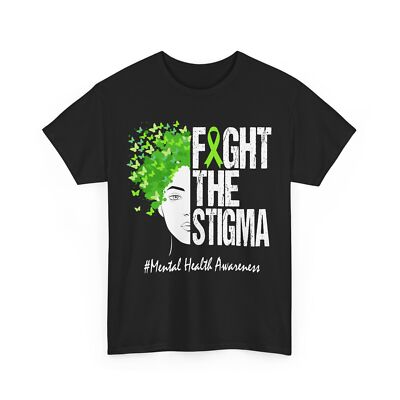 Fight The Stigma Shirt, Mental Health Awareness Women Mom T-Shirt