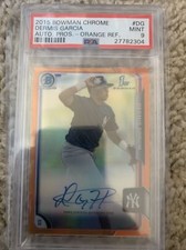 2015 Bowman Chrome Dermis Garcia Orange AUTO Autograph Yankees  PSA 9