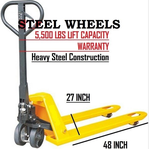 PALLET TRUCK 5500LB CAP 27X48 *STEEL* STEER WHEELS; SINGLE *STEEL* LOAD