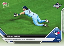 2025 MLB WS Topps NOW 914 ADDISON BARGER DIVING CATCH TORONTO BLUE JAYS  IN HAND