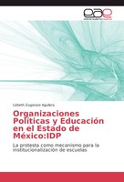 Lizbeth Zugarazo Aguilera | Organizaciones PolíTicas Y EducacióN En El Estado...